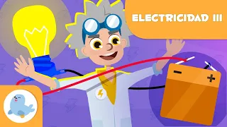 ELECTRICIDAD para niños ⚡ Episodio 3 💡 Circuito 🔌 Materiales conductores y materiales aislantes