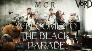 WELCOME TO THE BLACK PARADE (My Chemical Romance cover) - VORD Electric String Quartet