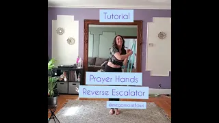 Hula Hoop Tutorial~Prayer Hands Reverse Escalator