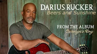 Darius Rucker: "Beers and Sunshine" (Story Behind The Song)