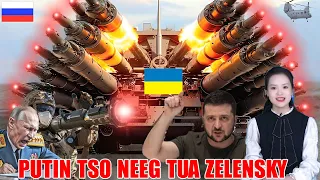 RUSIA-UKRAINE 8/5: PUTIN TSO NEEG TUA ZELENSKY, RUSIA HEM TUA ASKIV TSI NTSHAI NATO