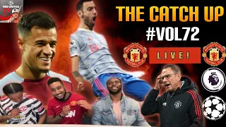 Man United Draw Against Aston Villa | Aston Villa 2-2 Man United | The Catch UP #VOL72 | PODCAST