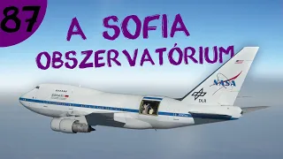 A SOFIA obszervatórium  |  #87  |  ŰRKUTATÁS MAGYARUL