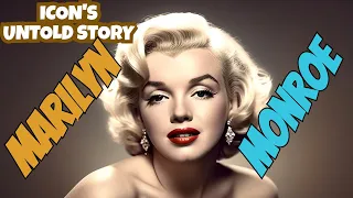 Marilyn Monroe: A Tale of Strength and Tragedy