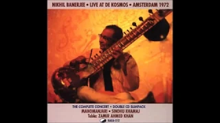 Nikhil Banerjee : Raga Manomanjari - Live at Amsterdam, 1972 - Zamir Ahmed Khan on Tabla