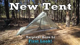 I Got ANOTHER New Tent - Tarptent Aeon Li First Look!