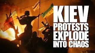 Kiev Protests Turn Violent