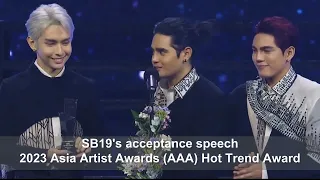 SB19's acceptance speech : 2023 Asia Artist Awards : Hot Trend Award