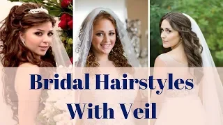 Bridal Hairstyles With Veil - 100+ Bridal Veil Hair Updo Ideas