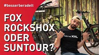 Fox, RockShox oder Suntour?