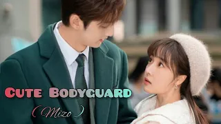 Cute Bodyguard - 1 | Mizo Recap