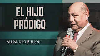 Pr. Bullón - El Hijo Pródigo