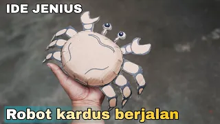 ide jenius membuat robot kardus berjalan yang nenakjubkan