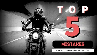 TOP 5 greseli ale motociclistului incepator