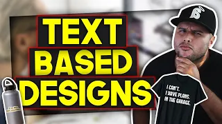 How To Make Text Based T-Shirt Designs That Sell On Any Print On Demand Platform - (Tips & Trick)