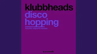 Discohopping (Klubbheads Radio Mix)