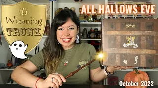 🎃👻THE WIZARDING TRUNK | All Hallows Eve | October 2022 | A Harry Potter Unboxing👻🎃