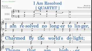 I Am Resolved  (Fillmore - Hartsough) [v2] Quartet