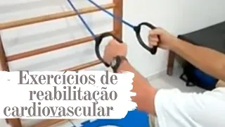 Exercícios Reabilitação cardiovascular