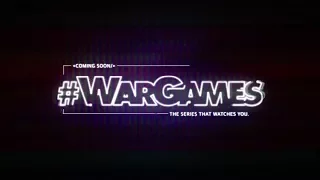 #WarGames Teaser 2018 - New Interactive Series - Eko
