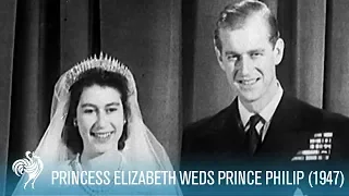 A Royal Wedding: Princess Elizabeth Weds Philip (1947) | British Pathé