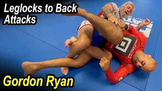 Leglocks to Back Attacks by Gordon Ryan