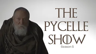 The Pycelle Show - Season 5 | Game of Thrones