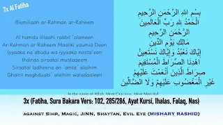 3x Fatiah,3x Ayat kursi 3x Amana Rasulu, 3x kuls/SiHR, Magic, Evil.Eye,JINN/Mishary Rashid