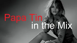 PAPA TIN in the MIX Best Deep House Vocal & Nu Disco