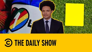 FIFA Threatens Players With Rainbow Armbands With Yellow Cards | The Daily Show