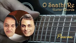 Hindi Song Guitar Lesson | O Saathi Re | Chords | Strumming | Pawan