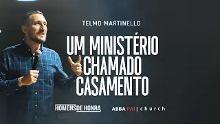 Um ministério chamado casamento-Pr Telmo Martinello | ABBA PAI CHURCH