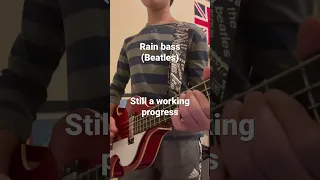 Rain bass (Beatles)