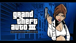 GTA III Definitive Edition Full Game All Missions