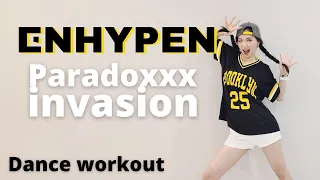 [WarmUp] ENHYPEN- Paradoxxx invasion Warm up cardio dance workout Ria Choreography 1B Dance story