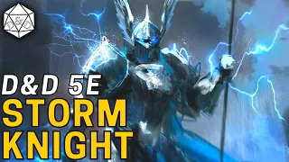 The Storm Knight: A Frontline Hit & Run Blaster | D&D 5e