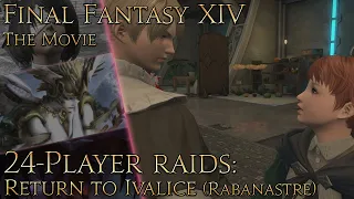 Final Fantasy XIV: Return to Ivalice (4.1 - The Royal City of Rabanastre)