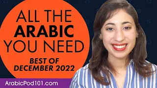 Your Monthly Dose of Arabic - Best of December 2022