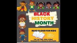 Black History Month Read Along for Kids Part 1