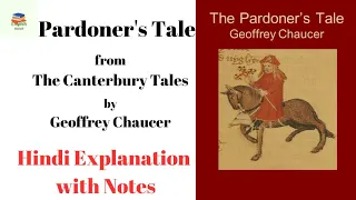 Pardoner's Tale from the Canterbury Tales Hindi explanation with Notes