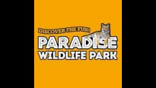 Paradise Wildlife Park (2022)