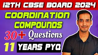 Coordination Compounds | 30+ PYQ | Class 12 Chemistry | CBSE Board 2024| Sourabh Raina