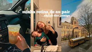 rotina de au pair nos EUA + alguns dias comigo | INTERCÂMBIO • au pair