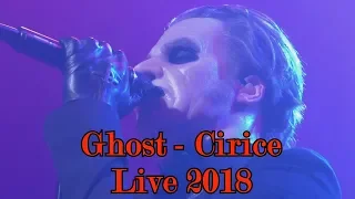 Ghost - Devil Church & Cirice "Live 2018" (Multicam + great audio)