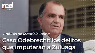 Caso Odebrecht: los tres delitos que le imputará la Fiscalía a Óscar Iván Zuluaga | Red+