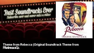 Franz Waxman - Theme from Rebecca - Original Soundtrack Theme from "Rebecca"