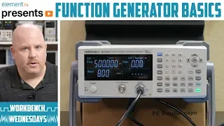 Instrument Basics:  Function Generator - Workbench Wednesdays