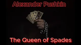 Audiobooks and subtitles: Alexander Pushkin. The Queen of Spades. Short story. Mystic. Psychological