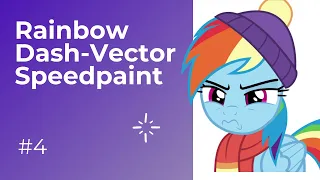 Mlp Making Vector-Rainbow Dash-Speedpaint #4