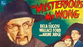 The Mysterious Mr. Wong (1934) | Mystery Thriller | Bela Lugosi, Wallace Ford, Arline Judge